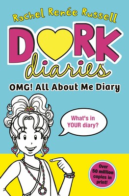 Dork Diaries: OMG! All About Me! - Rachel Renee Russell