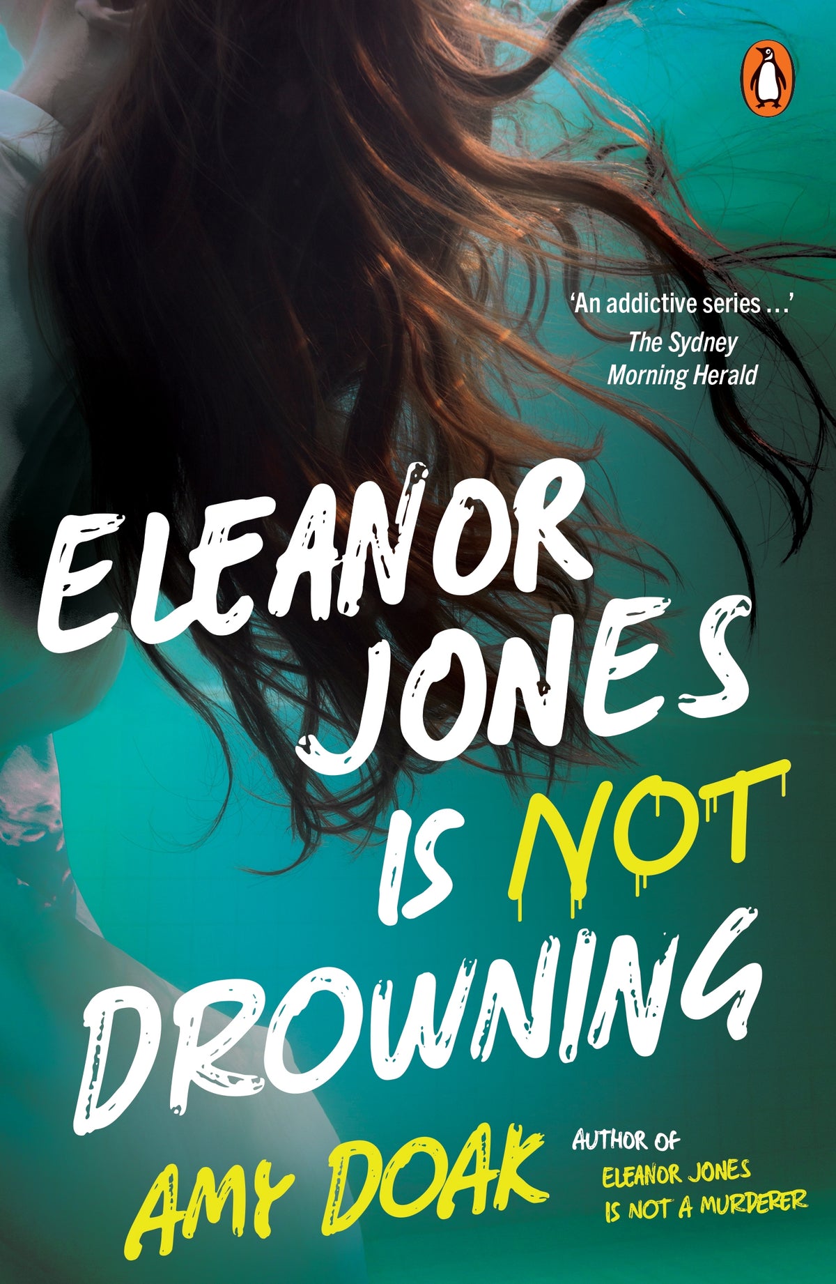 Eleanor Jones is Not Drowing - Amy Doak