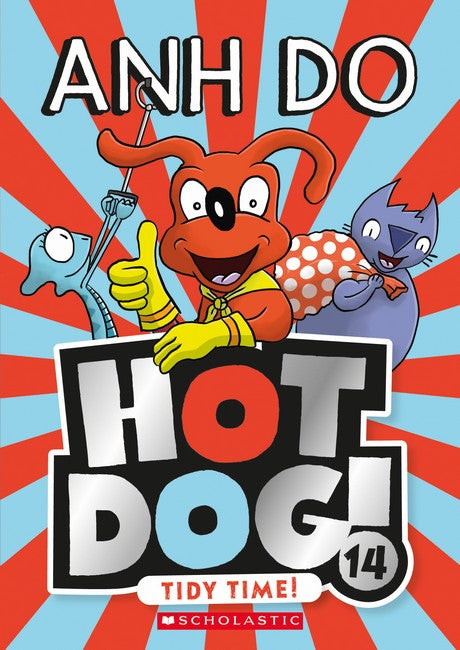 Hotdog: Tidy Time! (#14) - Anh Do