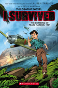 I Survived: The Bombing of Pearl Harbor, 1941 (Graphic Novel) - Lauren Tarshis