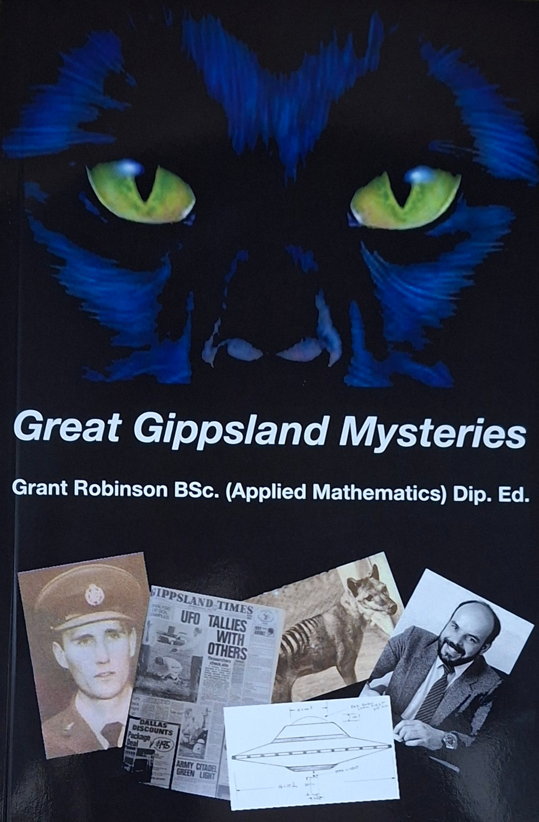 Great Gippsland Mysteries - Grant Robinson