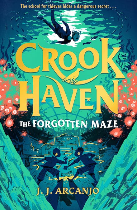 Crookhaven: The Forgotten Maze (#2) - J.J Arcanjo