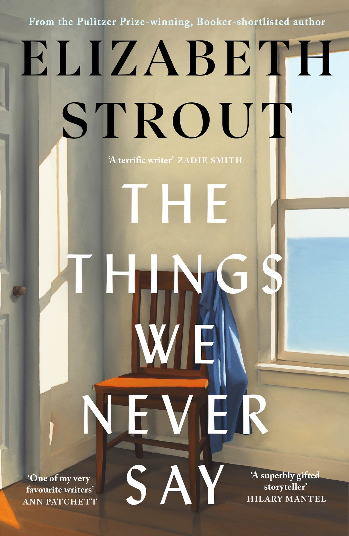 The Things We Never Say - Elizabeth Strout