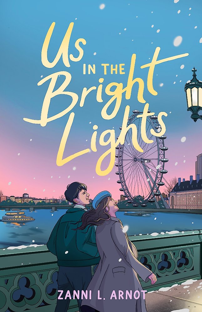 Us in the Bright Lights - Zanni L Arnot