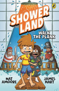 Shower Land 3: Walk The Plank - Nat Amoore