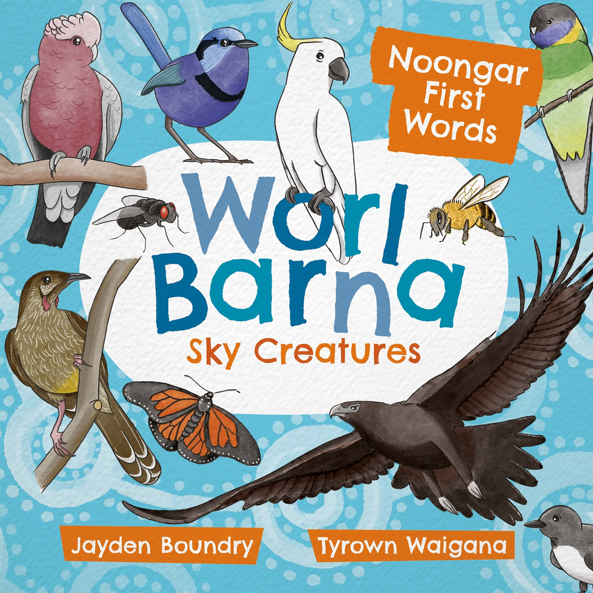 Worl Barna: Sky Creatures - Jayden Boundry & Tyrown Waigana