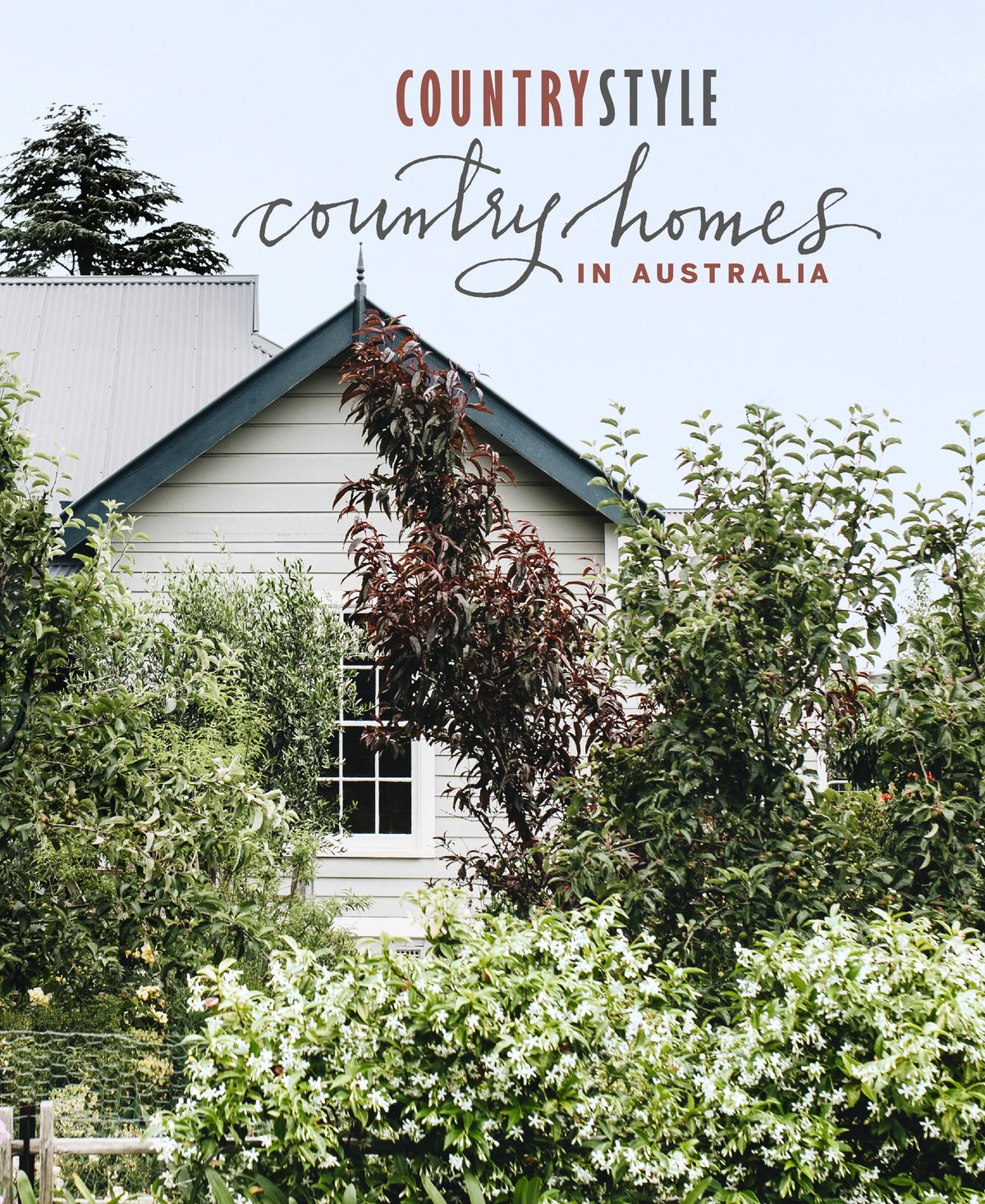 Country Homes in Australia: Volume 1 - Country Style