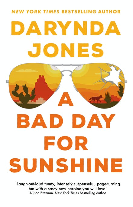 A Bad Day For Sunshine - Darynda Jones