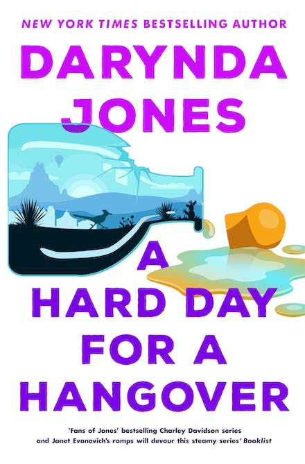 A Hard Day For A Hangover - Darynda Jones