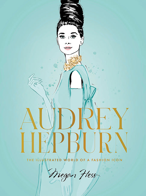 Audrey Hepburn - Megan Hess