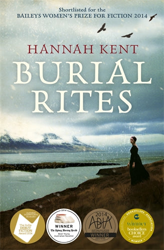 Burial Rites - Hannah Kent