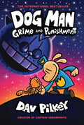 Dog Man: Grime and Punishment (#9) - Dav Pilkey