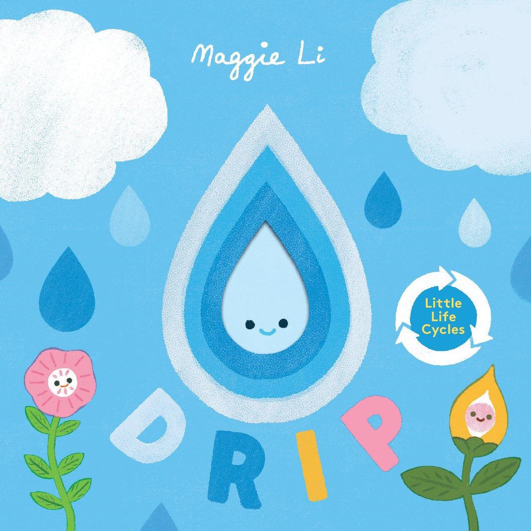 Drip - Maggie Li