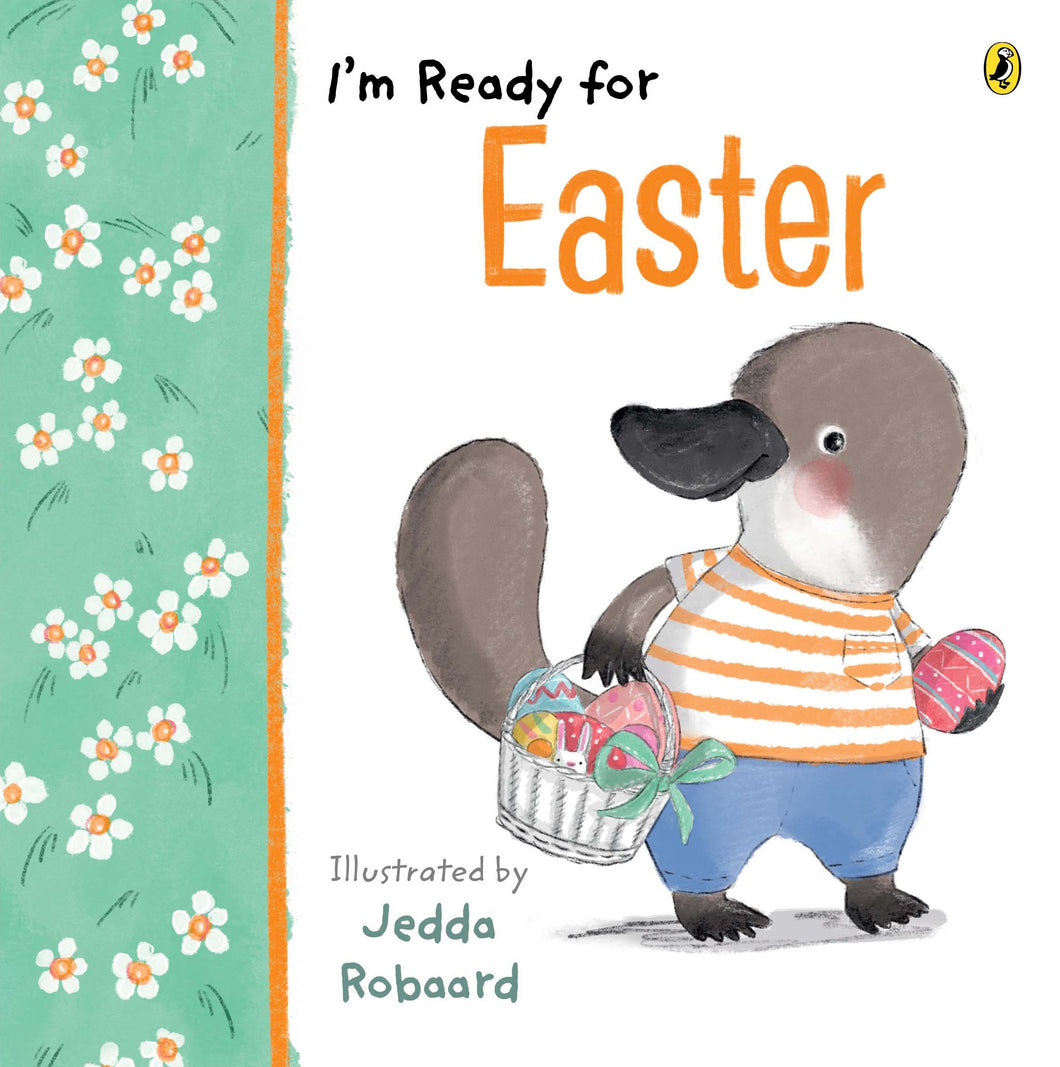 I'm Ready For Easter - Jedda Robaard