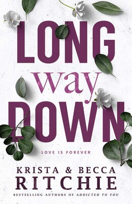 Long Way Down - Krista & Becca Ritchie