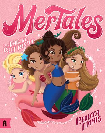 MerTales: The Daring Reef Rescue (2) - Rebecca Timmis