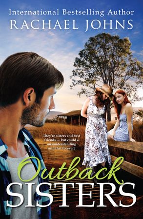 Outback Sisters - Rachael Johns