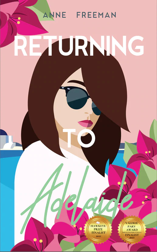Returning To Adelaide - Anne Freeman