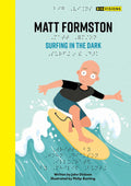 Matt Formston: Surfing In The Dark - John Dickson