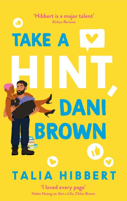 Take A Hint, Dani Brown - Talia Hibbert (Book 2)