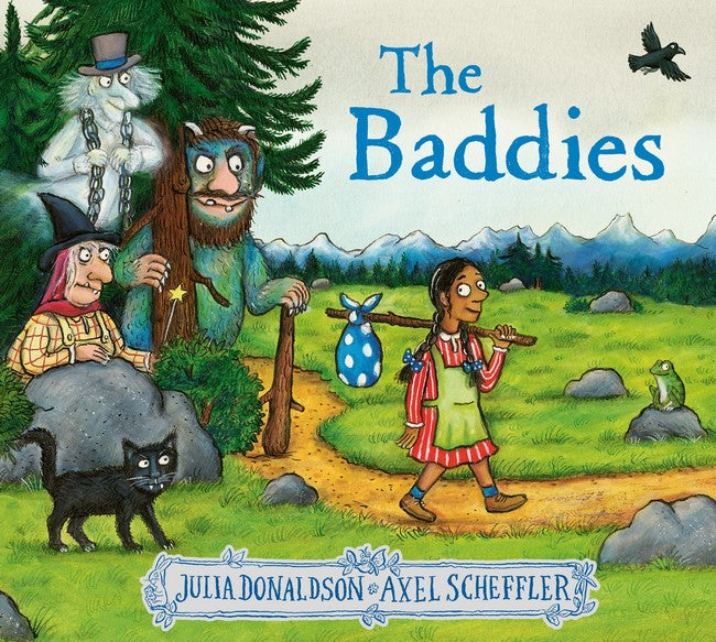 The Baddies - Julia Donaldson