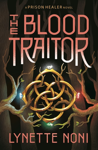 The Blood Traitor - Lynette Noni