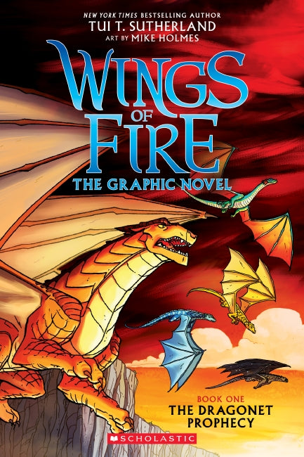 The Dragon Prophecy: Graphic Novel (WOF Book 1) - Tui T. Sutherland