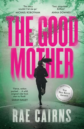 The Good Mother - Rae Cairns