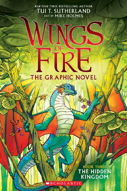The Hidden Kingdom: Graphic Novel (WOF Book 3) - Tui T. Sutherland