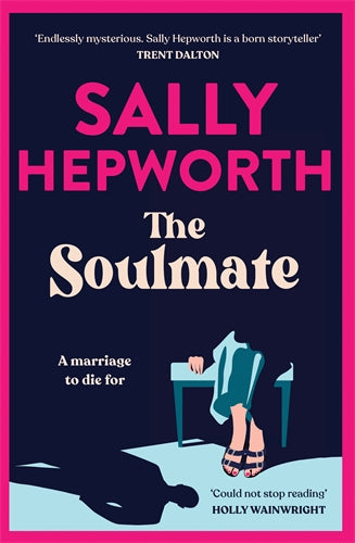 The Soulmate - Sally Hepworth