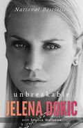 Unbreakable - Jelena Dokic with Jessica Halloran