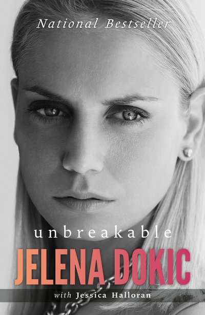 Unbreakable - Jelena Dokic with Jessica Halloran