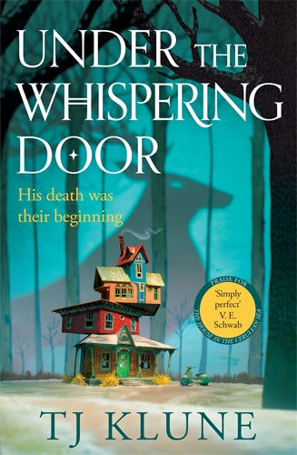 Under The Whispering Door - T.J. Klune