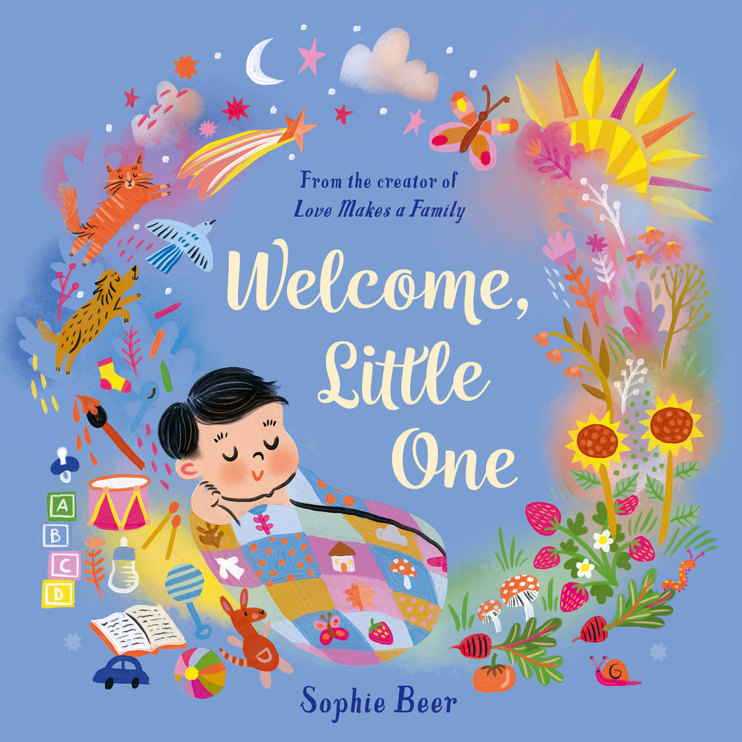 Welcome, Little One - Sophie Beer