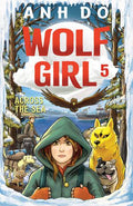 Across The Sea: Wolf Girl 5 - Anh Do