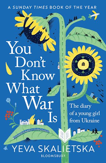 You Don't Know What War Is - Yeva Skalietska