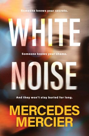 White Noise - Mercedes Mercier